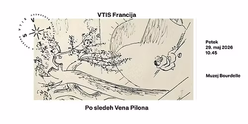 VTIS Francija: Po sledeh Vena Pilona
