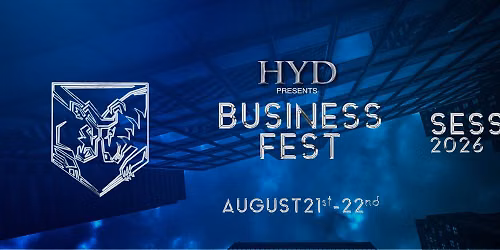 HYD Business Fest Session - I 2026