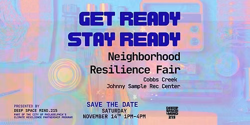 Get Ready, Stay Ready Neighborhood Resilience Fair