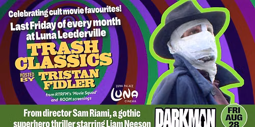 Trash Classics: Darkman