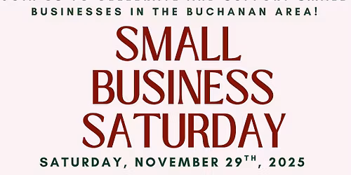 Buchanan Area Small Business Saturday 2025