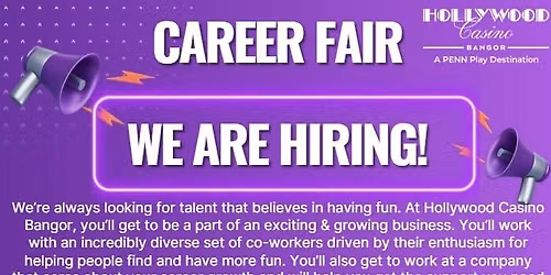 Career Fair - Hollywood Casino Bangor