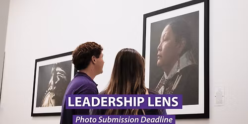 Leadership Lens - Submission Deadline