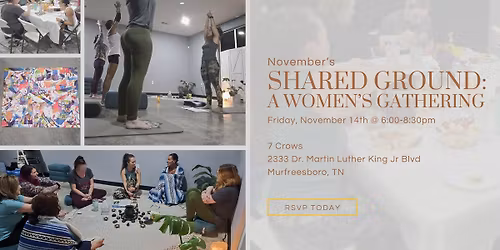Shared Ground: A Women's Gathering (Murfreesboro)