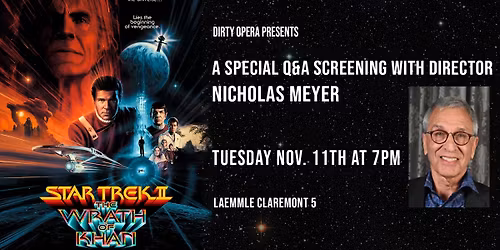 Star Trek II: The Wrath of Khan (1982) Q&A with director Nicholas Meyer