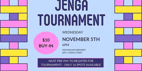 \ud83e\uddf1 Jenga Tournament! - Pre-Registration Required\ud83e\uddf1