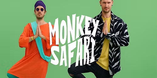 MONKEY SAFARI By Epicentro & Kaizen