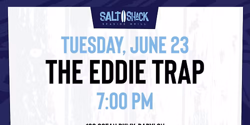 The Eddie Trap