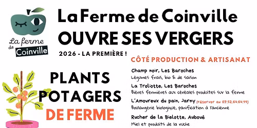La Ferme de Coinville ouvre ses Vergers !
