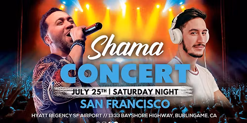 Bachata: SHAMA in Concert (Saturday Night, July 25) + DJ Tronky