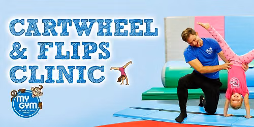 Cartwheel & Flips Clinic\ud83e\udd38\u200d\u2640\ufe0f