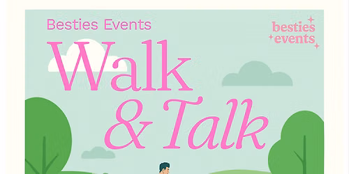 Besties Walk, Talk, & Vision Board Picnic