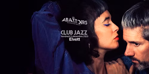Elvett * Club Jazz