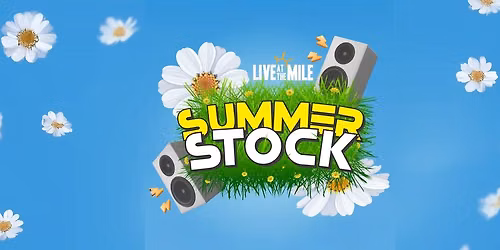 Summer Stock at The Marquee