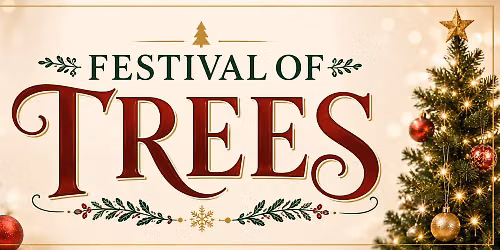 Festival of trees 2026