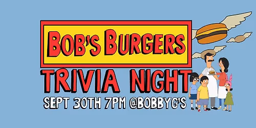 Bob's Burgers Trivia Night