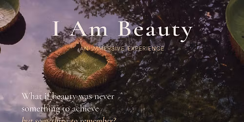 I Am Beauty