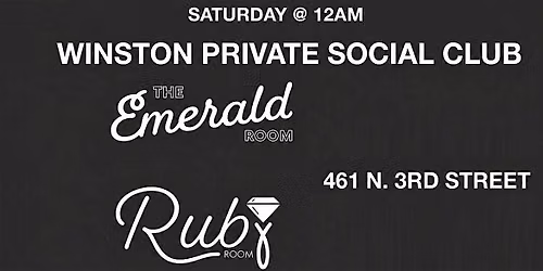 Saturday Night @ Winston Philly Private Afterhours Social Club August 15