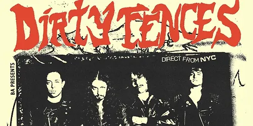 Dirty Fences (USA) Dissent - Canberra