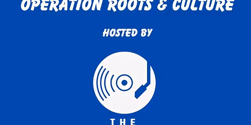 The Tallahassee Vinyl Club presents: Operation Roots & Culture