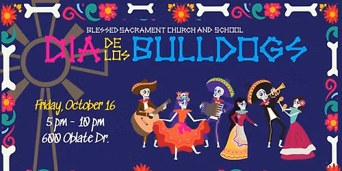 Dia De Los Bulldogs Halloween Carnival