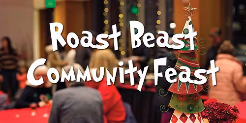 Roast Beast Community Feast
