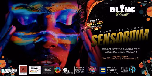 BLINC Presents: Thou Art Woman SENSORIUM