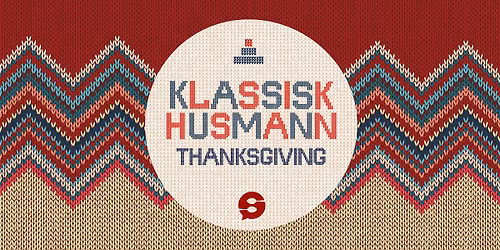 Klassisk Husmann \/\/ Thanksgiving \/\/ Smalhans
