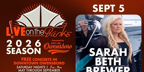 L!VE on The Banks September 5, 2026: Sarah Beth Brewer