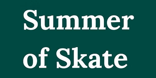 The Summer of Skate (Stakeboarder Taster Girls Session)