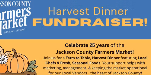 Farm to Table 25th Anniversary Harvest Dinner JCFM Fundraiser