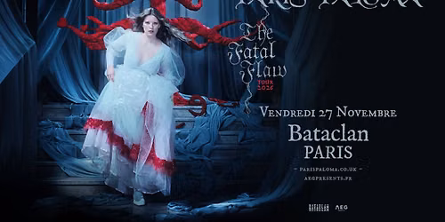 Paris Paloma \u2022 Bataclan, Paris \u2022 27 novembre 2026