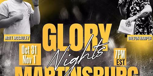 Glory Nights Martinsburg
