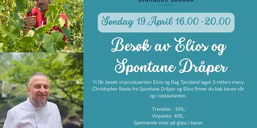Bes\u00f8k av vinprodusent Elios og 3 retters meny komponert av Dag Tjersland p\u00e5 Signalen!