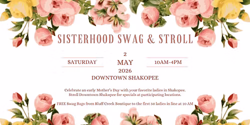 Sisterhood Swag & Stroll Downtown Shakopee