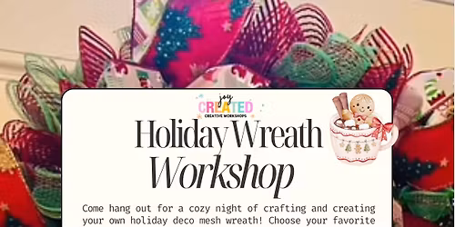 Holiday Wreath Workshop