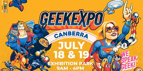 Geek Expo: Canberra
