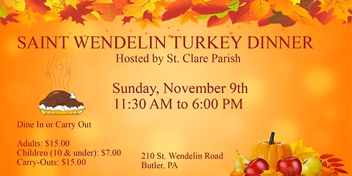 Saint Wendelin School Annual Turkey Dinner