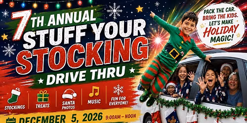 Stuff Your Stocking Drive Thru 7th Annual