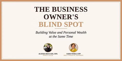 The Business Owner's Blind Spot