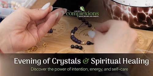 Evening of Crystals & Spiritual Healing