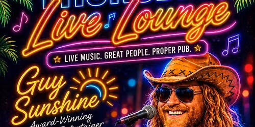 Thursday Live Lounge - Guy Sunshine