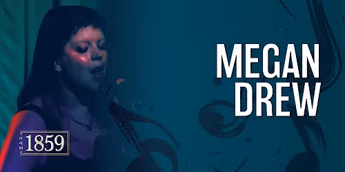 Megan Drew Live at Bar 1859