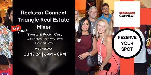 Rockstar Connect Triangle Real Estate Mixer