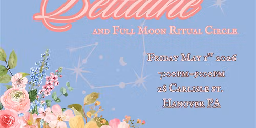 The Serpent's Key Beltaine & Full Moon Ritual Circle 