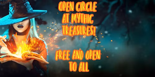 Mythic Open Circle at Mythic Treasures with Lady Shiya