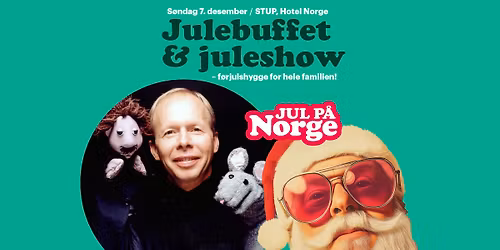 Bli med p\u00e5 julebuffet & juleshow med Baldrian og Musa