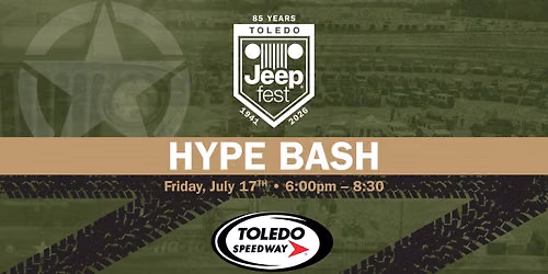 Hype Bash at Toledo Speedway