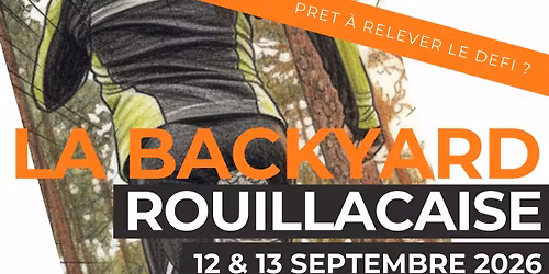 La Backyard Rouillacaise