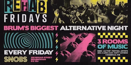 Rehab Friday @ Snobs \ud83d\udca5 29\/05